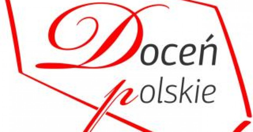 Certyfikat „Doceń polskie” korzystny dla producentów Certyfikat „Doceń polskie” korzystny dla producentów