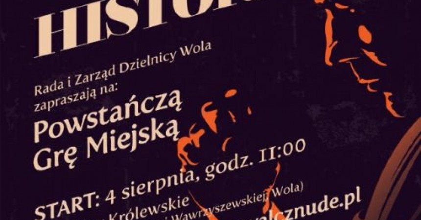 Poczuj powiew historii – powstańcza gra miejska na Woli Poczuj powiew historii – powstańcza gra miejska na Woli