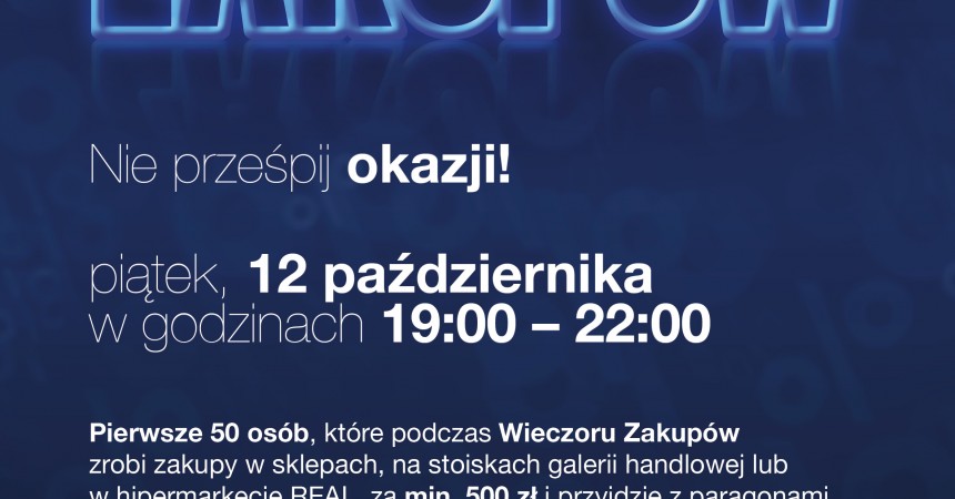 Wieczór Zakupów w Centrum Handlowym Osowa Wieczór Zakupów w Centrum Handlowym Osowa