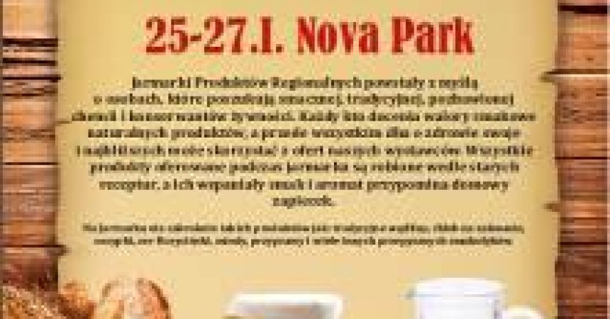 Jarmark Produktów Regionalnych w NoVa Park Jarmark Produktów Regionalnych w NoVa Park