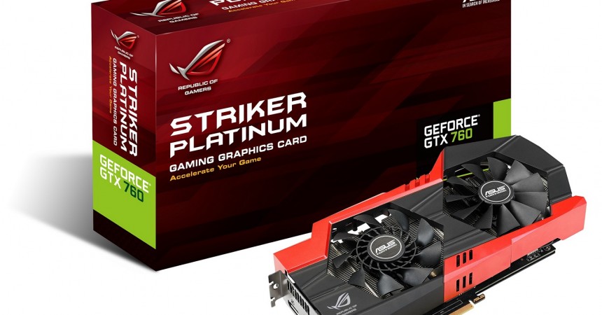 ASUS Striker GTX 760 Platinum wchodzi do gry ASUS Striker GTX 760 Platinum wchodzi do gry