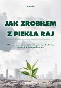 jak_zrobilem_z_piekla_raj_large