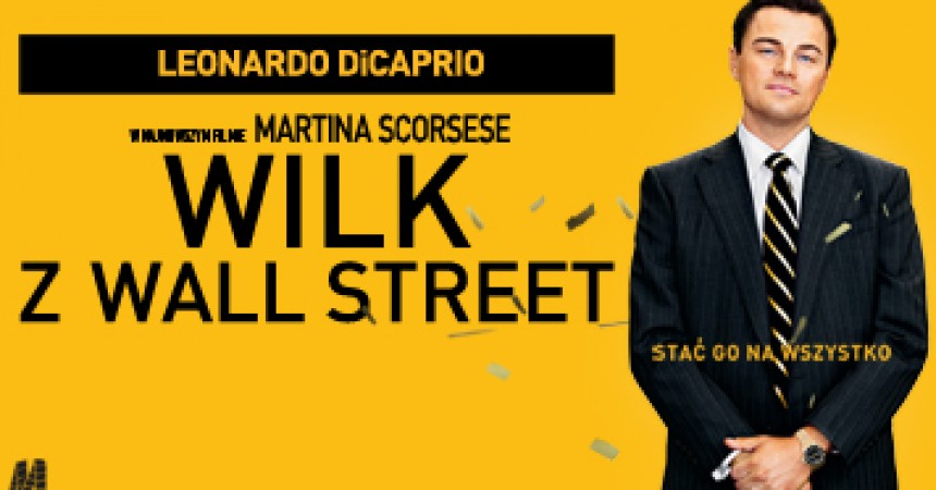 „Wilk z Wall Street” premierowo w lipcu na Cineman.pl „Wilk z Wall Street” premierowo w lipcu na Cineman.pl