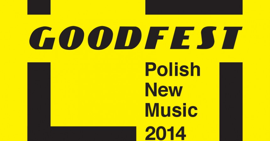 GOODFEST 2014 z nowymi wydarzeniami GOODFEST 2014 z nowymi wydarzeniami