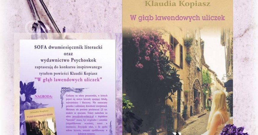 Konkurs lawendowy Sofy i Wydawnictwa Psychoskok Konkurs lawendowy Sofy i Wydawnictwa Psychoskok