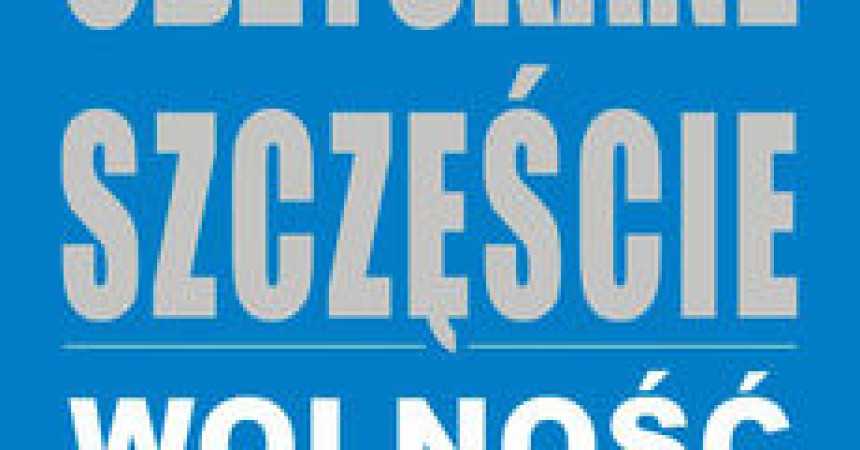 Odzyskane szczęście. Wolność od bagażu z dzieciństwa Odzyskane szczęście. Wolność od bagażu z dzieciństwa