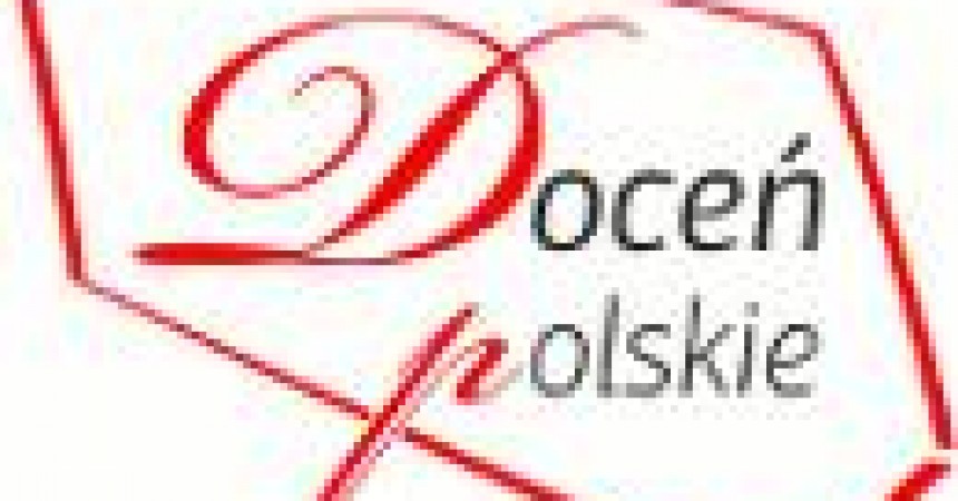 Ogólnopolski Program Promocyjny „Doceń polskie” Czytaj etykiety i kupuj świadomie Ogólnopolski Program Promocyjny „Doceń polskie” Czytaj etykiety i kupuj świadomie