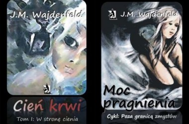Nowe powieści J.M. Wajdenfeld