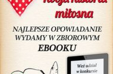 Twoja historia miłosna… – Walentynkowy konkurs literacki