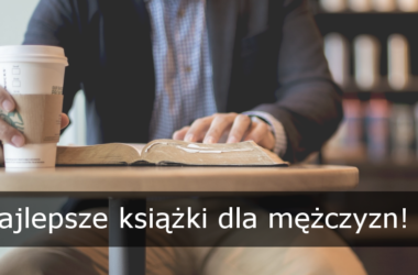 Najlepsze książki dla mężczyzn